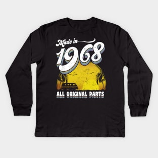 Made in 1968 All Original Parts 50th Birthday Gift Kids Long Sleeve T-Shirt